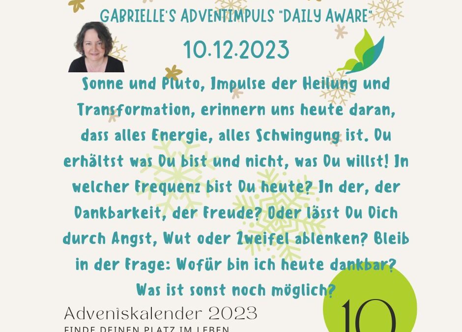 Gabrielle’s Adventimpuls 10.12.2023: