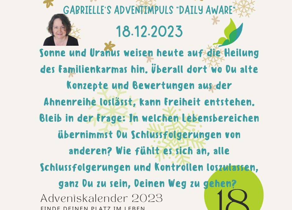 Gabrielle’s Adventimpuls 18.12.2023: