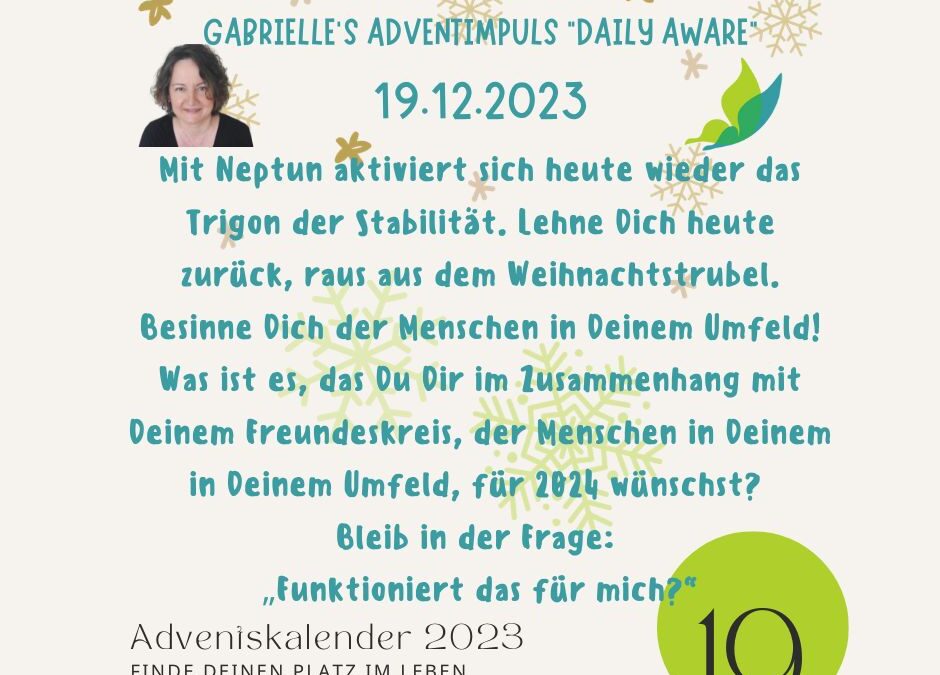 Gabrielle’s Adventimpuls 19.12.2023: