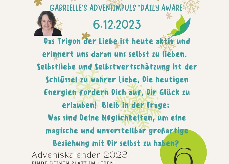 Gabrielle’s Adventimpuls 6.12.2023: